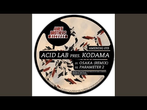 Osaka (Kodama and Acid Labl Remix)