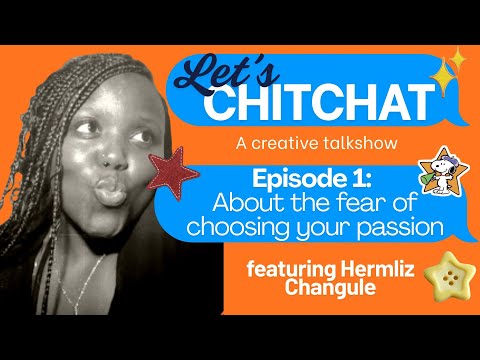 Let's Chitchat| a creative talkshow| Episode 1