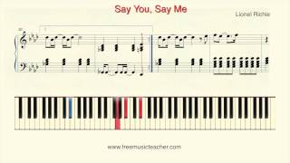 How To Play Piano: Lionel Richie "Say You, Say Me" Piano Tutorial by Ramin Yousefi