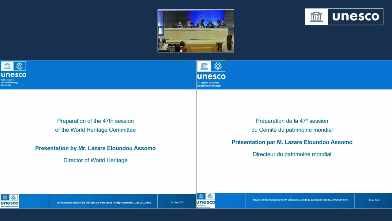 Information meeting on the 47th session of the World Heritage Committee ...