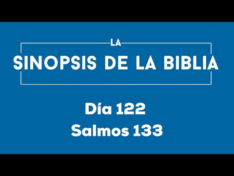 Día 122 (Salmos 133)
