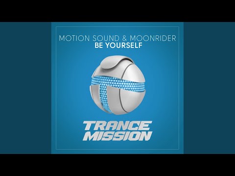 Be Yourself (Original Mix)