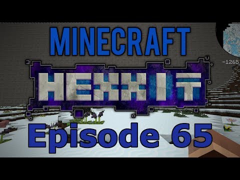 Minecraft Hexxit Ep. 65- Wall in the North!