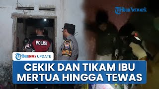 Siasat Licik Menantu di Blitar Cekik & Tikam Ibu Mertua Pakai Gunting gegara Emosi Dicaci Maki