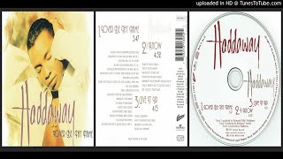 Haddaway – Give It Up (Track taken from the single Lover Be Thy Name – 1995)