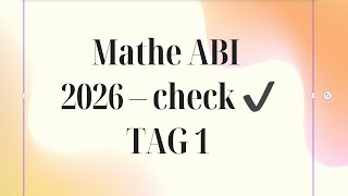 EA Abitur 2026 Mathe Leistungskurs Vorbereitung 1.Tag : Abi Aufgabe mit e-Funktion