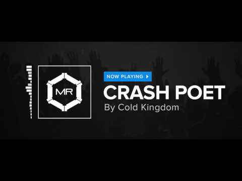 Cold Kingdom - Crash Poet [HD]