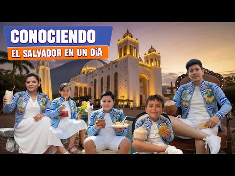 Conociendo a San Salvador, en un día