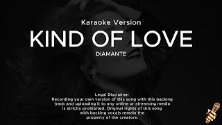 Diamante - Kind of Love (Karaoke Version)