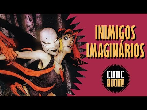 INIMIGOS IMAGINÁRIOS - SEU PIOR INIMIGO É VOCÊ MESMO!