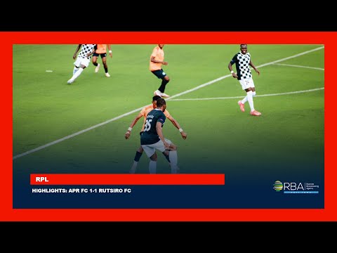 Highlights: APR FC 1-1 Rutsiro FC | Rwanda Premier League