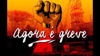 AGORA É GREVE! A PARTIR DAS 0H01 DO DIA 03/05