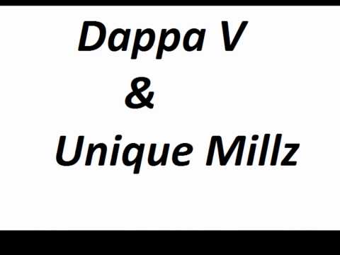 Unique Millz & Dappa V - Put In Work