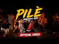 Mauvais  Djo  - Pilé [ Official Video]