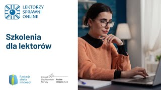 Projekt Lektorzy Sprawni Online Szkolenia dla lektorów