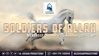 Download lagu Soldiers of Allah by: Ahmad & Muhammad al Muqit. mp3