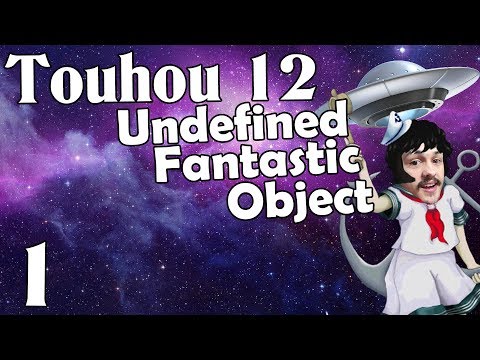 THIS ONES GOING TO BE HARD!!! | Touhou 12: Undefined Fantastic Object