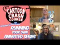 Running Your Own Animated Series CRAIG MCCRACKEN And ROB RENZETTI