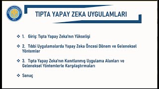 Tıpta Yapay Zeka Uygulamaları - Prof. Dr. Veysi Akpolat