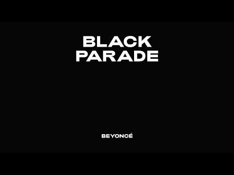 Beyoncé BLACK PARADE (Official Audio)