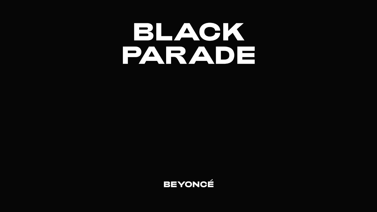 Beyoncé – BLACK PARADE (Official Audio) thumnail