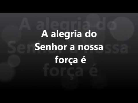 A Alegria Do Senhor video