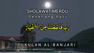 Download lagu Sholawat merdu bikin hati tenang ( Robbi Faj'alna minal akhyar ) mp3