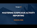 Financial Crime - Mastering Suspicious Activity Reporting