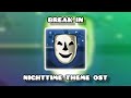 FULL HD Break In NIGHTTIME THEME OST Roblox Game Soundtrack ItzRocketPlays