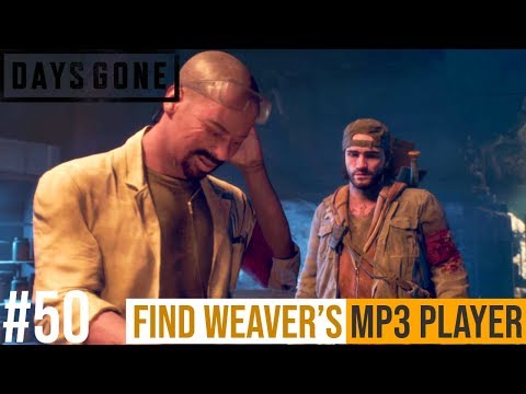 DAYS GONE Walkthrough Gameplay Part 50 - FIND WEAVER'S MP3 PLAYER