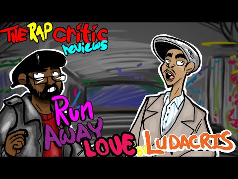 Rap Critic: Ludacris ft. Mary J. Blige - Runaway Love