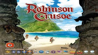 Robinson Crusoe: Runthrough