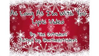 As Long As I’m With You Lyric Video