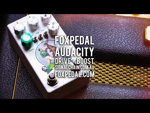 Foxpedal: Audacity Drive + Boost