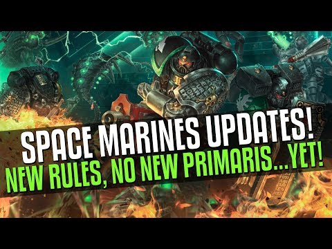 Space Marine UPDATES! No Primaris for Dorn,..YET!