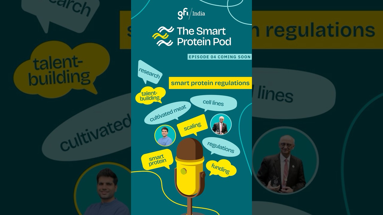 Ep 4: Setting high standards for smart protein regulations ft. Mr. Sanjay Dave