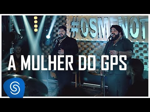 A Mulher Do Gps (não Importa O Lugar) video