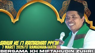 Download lagu 🔴LIVE CERAMAH LUCU PENGAJIAN LUCU KH MIFTAHUDIN ZUHRI TERBARU 2026-SAHUR KE 17 RAMADHAN mp3