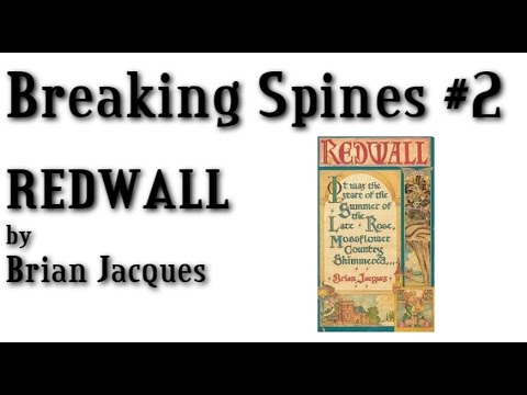 Breaking Spines #2 - "Redwall" by Brian Jacques