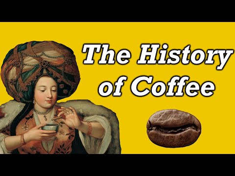 History of Coffee - Documentary