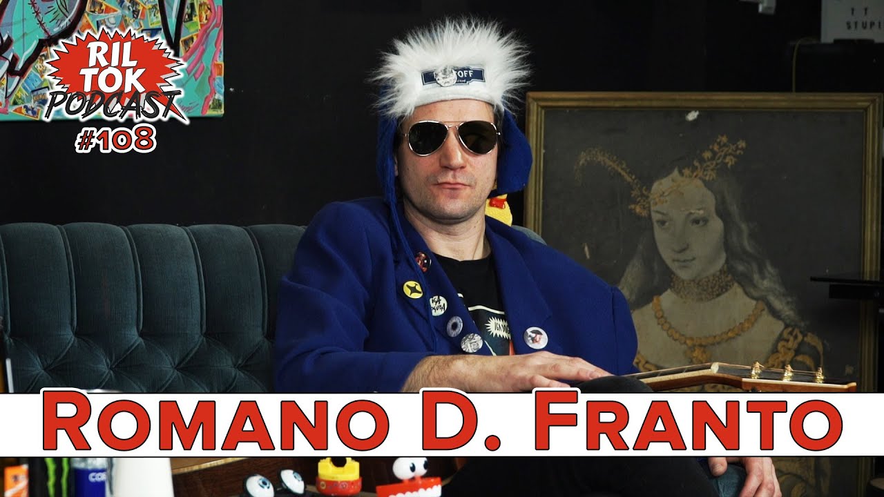 Ril Tok Podcast #108 - Romano D. Franto