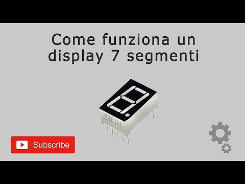 COME FUNZIONA DISPLAY 7 segmenti e COME si COLLEGA ad Arduino (Tutorial Display 7 Segmenti)
