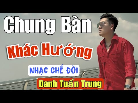 Thể hiện bởi Danh Tuấn Trung