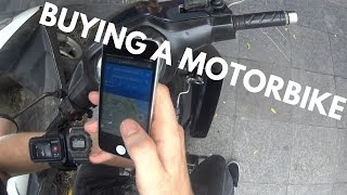 BUYING A MOTORBIKE IN VIETNAM