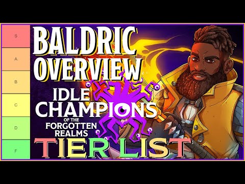 Baldric | Tier List & Overview | Idle Champions