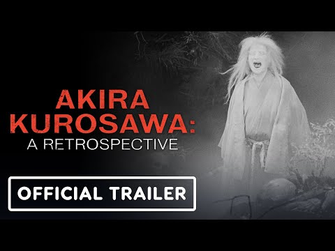 Kurosawa in 4K - Exclusive Trailer (2025) Akira Kurosawa: A Retrospective