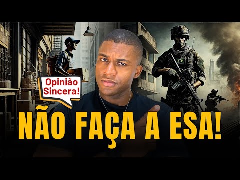 Vale a pena fazer o Concurso da ESA? Realidade da Carreira Militar