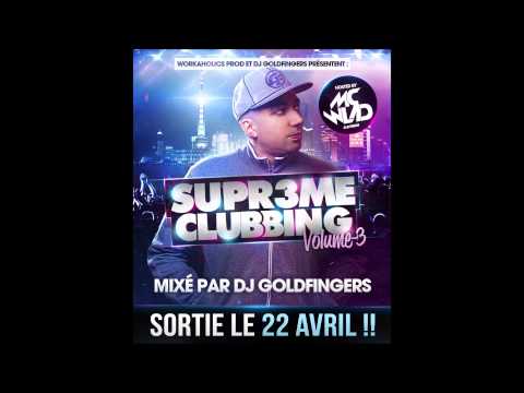 DJ GOLDFINGERS FEAT WLAD MC INTRO SUPREME CLUBBING VOLUME 3