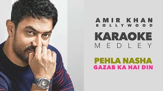 KARAOKE MEDLEY || PEHLA NASHA - GAZAB KA DIN || AMIR KHAN || UDIT NARAYAN