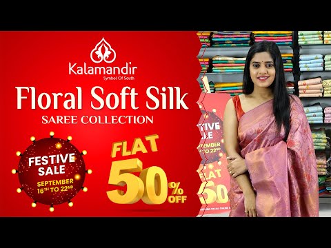 Floral Soft Silk Saree Collection | Kalamandir | Episode 710